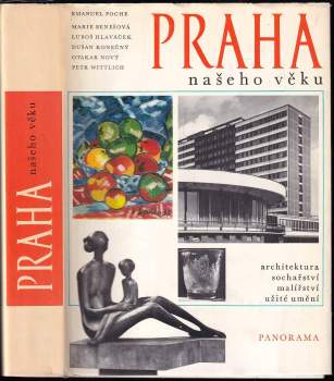 Praha našeho věku