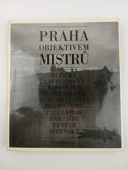 Praha objektivem mistrů