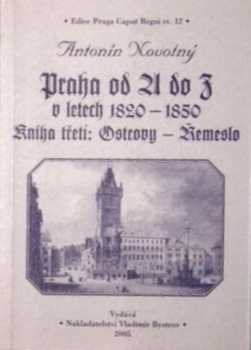 Praha od A do Z v letech 1820-1850