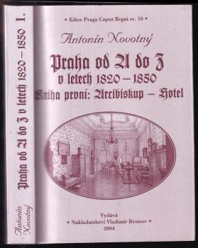 Praha od A do Z v letech 1820-1850