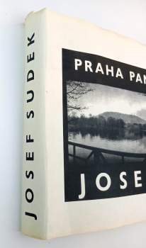 Josef Sudek: Praha panoramatická