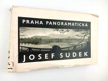 Josef Sudek: Praha panoramatická