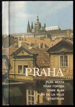 Praha : plán města - Jitka Chmelíková (1989, Geodetický a kartografický podnik) - ID: 781594