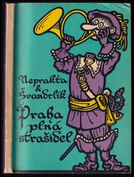 Miloslav Švandrlík: Praha plná strašidel