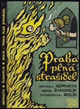 Praha plná strašidel