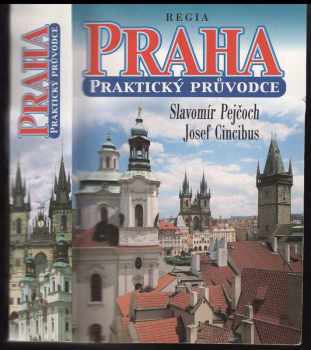 Praha : praktický průvodce