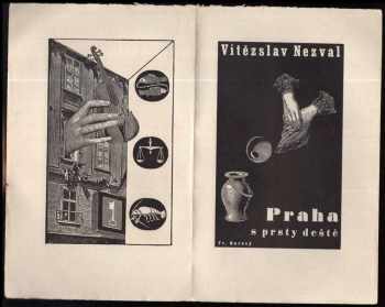 Vítězslav Nezval: Praha s prsty deště : básně 1936