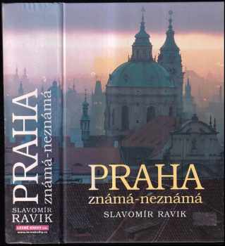 Slavomír Ravik: Praha