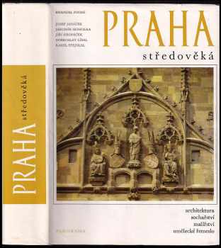 Emanuel Poche: Praha středověká