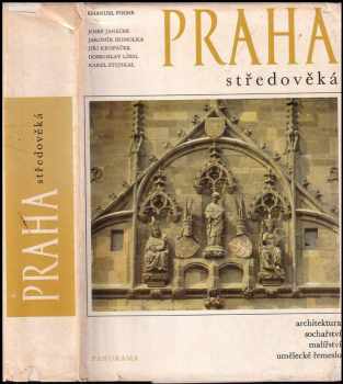 Emanuel Poche: Praha středověká