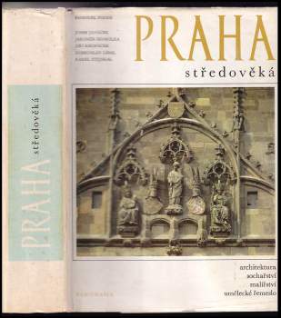 Emanuel Poche: Praha středověká