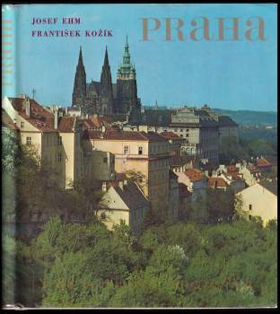 Praha v 88 barevných fotografiích