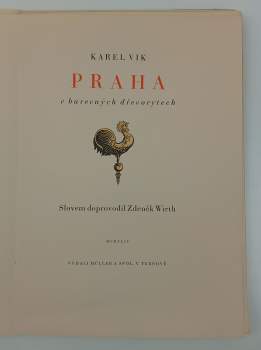 Zdeněk Wirth: Praha v barevných dřevorytech Karla Vika