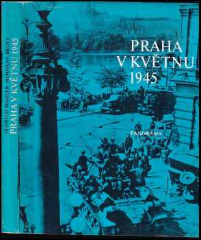 Praha v květnu 1945