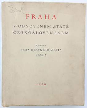 Praha v obnoveném státě československém