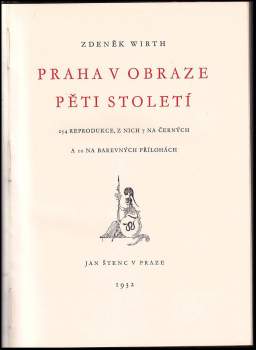 Zdeněk Wirth: Praha v obrazech pěti století