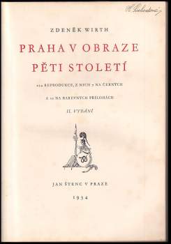 Zdeněk Wirth: Praha v obraze pěti století
