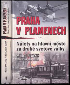 Praha v plamenech
