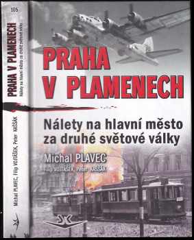 Praha v plamenech