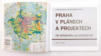 Jiří Hrůza: Praha v plánech a projektech
