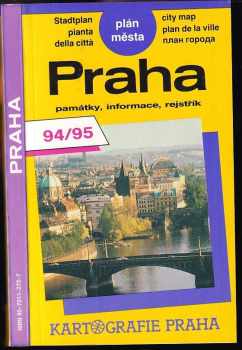 Praha : plán města = Stadtplan = town plan = plan de la ville = pianta della città = plan goroda