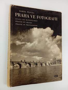 Karel Plicka: Praha ve fotografii