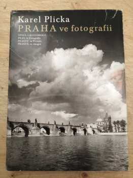 Karel Plicka: Praha ve fotografii