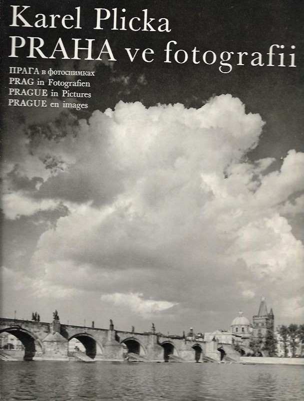 Karel Plicka: Praha ve fotografii