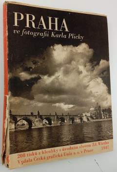 Karel Plicka: Praha ve fotografii Karla Plicky