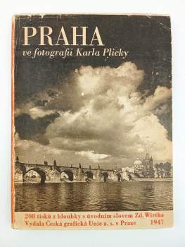 Karel Plicka: Praha ve fotografii Karla Plicky