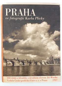 Praha ve fotografii Karla Plicky