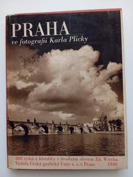 Praha ve fotografii Karla Plicky