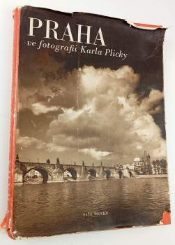 Karel Plicka: Praha ve fotografii