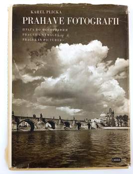 Karel Plicka: Praha ve fotografii