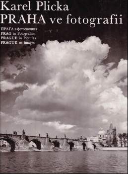 Karel Plicka: Praha ve fotografii
