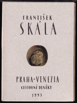 František Skála: Praha - Venezia
