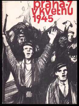 Praha VII v květnu 1945