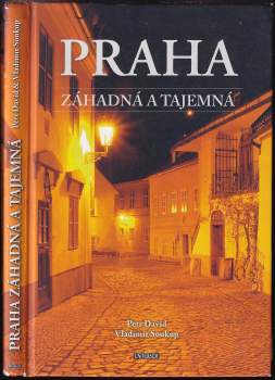 Praha záhadná a tajemná