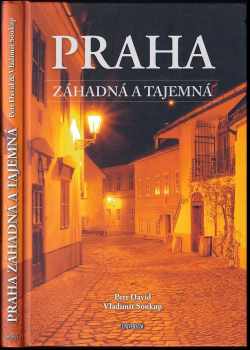 Praha záhadná a tajemná