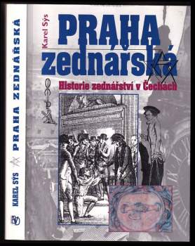 Karel Sýs: Praha zednářská