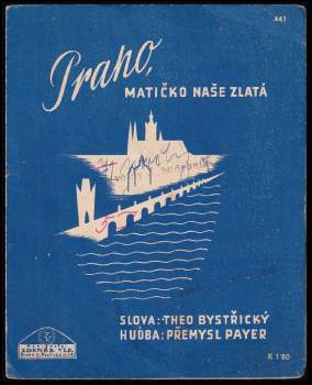 Praho, matičko naše zlatá