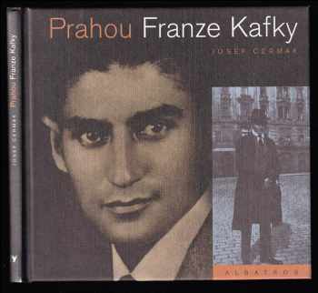 Prahou Franze Kafky