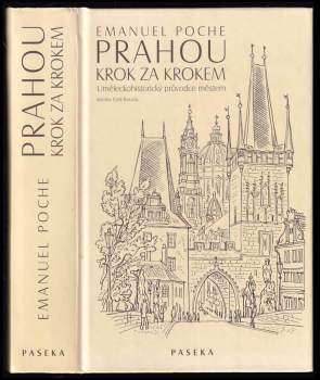 Emanuel Poche: Prahou krok za krokem