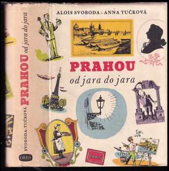 Prahou od jara do jara