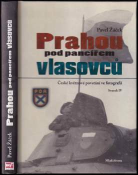 Prahou pod pancířem vlasovců