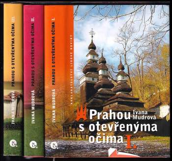 Prahou s otevřenýma očima : Díl 1-3