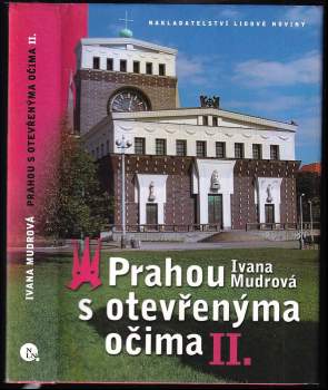 Prahou s otevřenýma očima