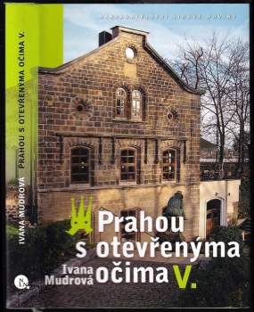 Prahou s otevřenýma očima