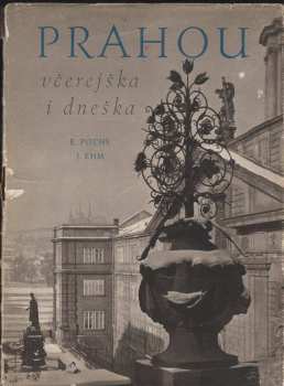 Prahou včerejška i dneška