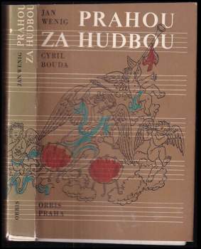 Prahou za hudbou : toulky, zastavení, zamyšlení